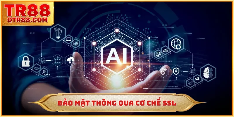 Bảo mật thông qua cơ chế SSL