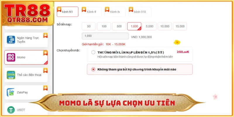 Momo là sự lựa chọn ưu tiên
